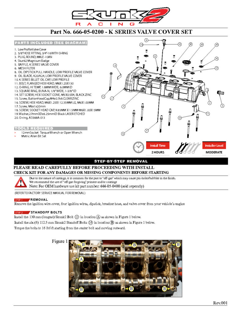Skunk2 K Series Ultra Lightweight Magnesium Valve Cover Installation Instructions